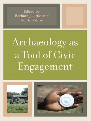 cover image of Archaeology as a Tool of Civic Engagement